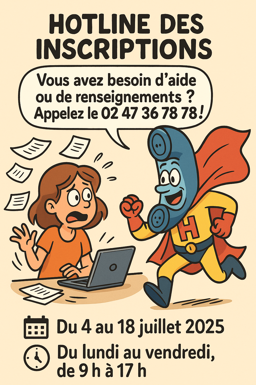 Hotline des inscriptions
